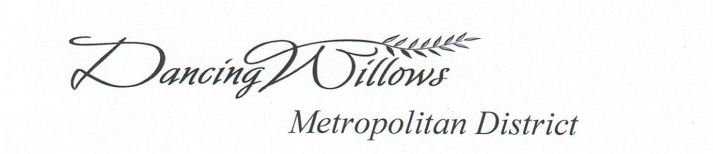 Dancing Willows Metropolitan District